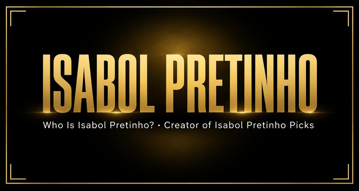 Isabol Pretinho — sports bettor and creator of Isabol Pretinho Picks
